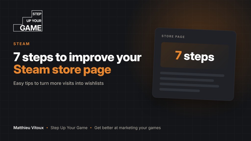 7 STEPS TO IMPROVE YOUR STEAM STORE PAGE