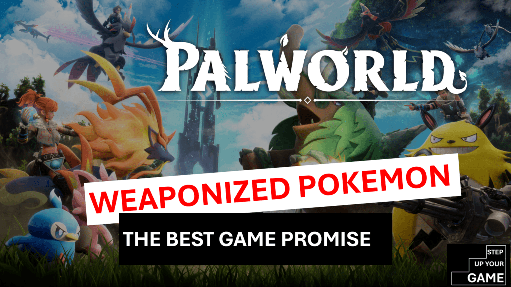 PALWORLD – THE GAME PROMISE MAKES IT&nbsp;ALL