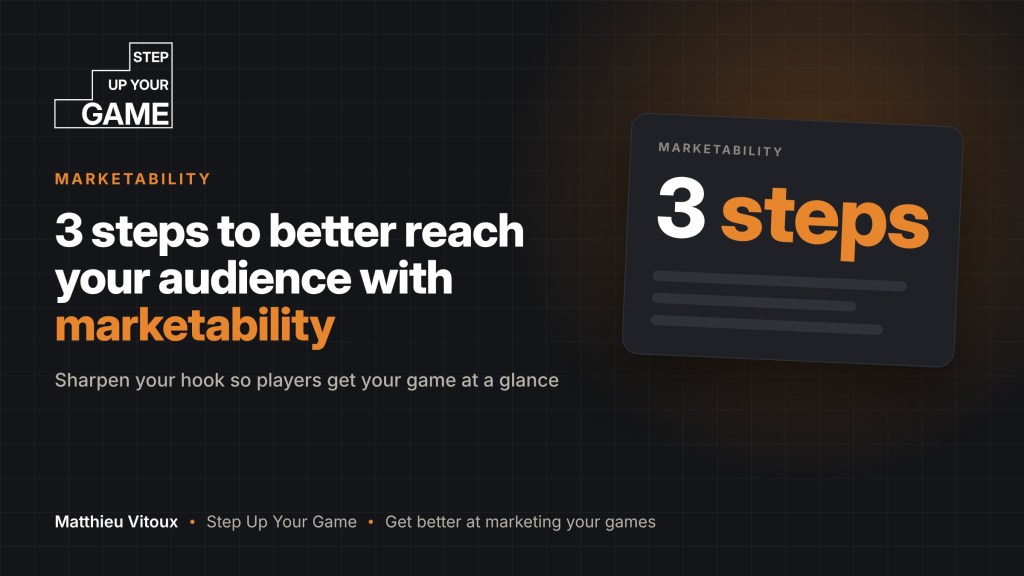 3 STEPS TO BETTER REACH YOUR AUDIENCE WITH&nbsp;MARKETABILITY.
