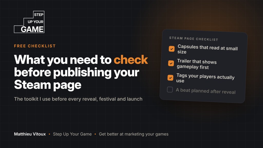 The Steam Page Checklist: A TOOLKIT FOR A SUCCESSFUL&nbsp;ANNOUNCEMENT